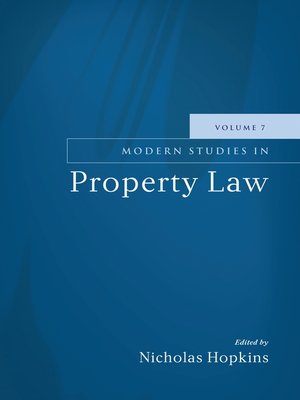 cover image of Modern Studies in Property Law, Volume 7